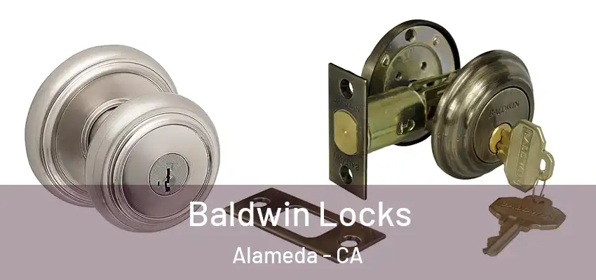  Baldwin Locks Alameda - CA