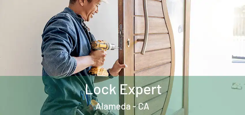  Lock Expert Alameda - CA