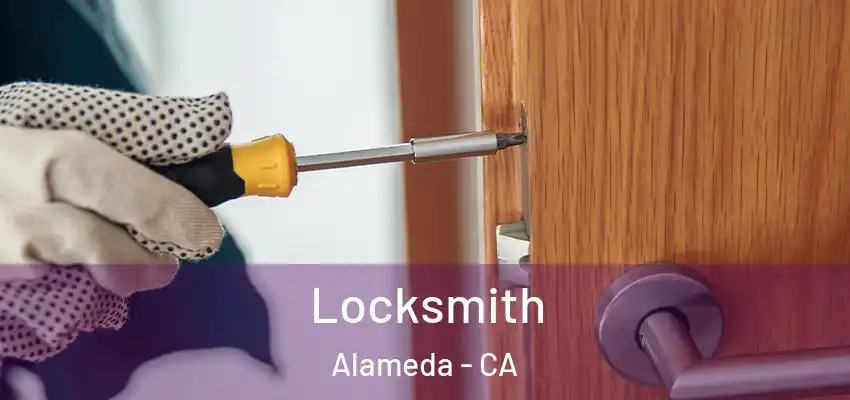 Locksmith Alameda - CA