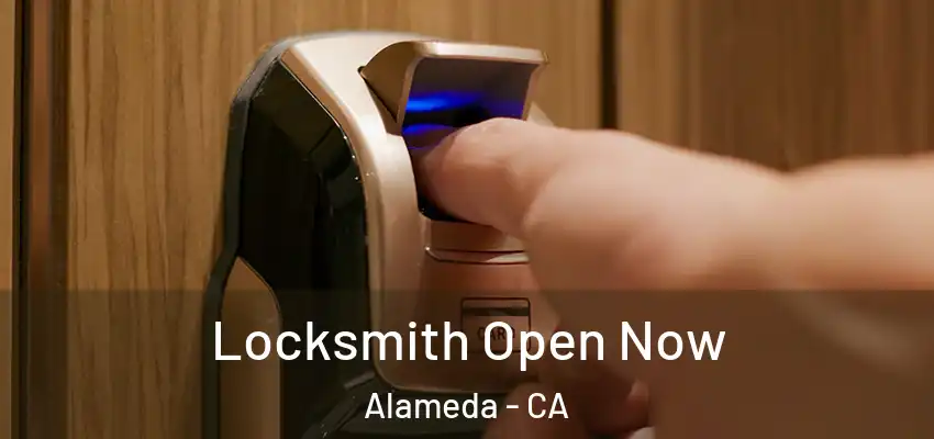  Locksmith Open Now Alameda - CA
