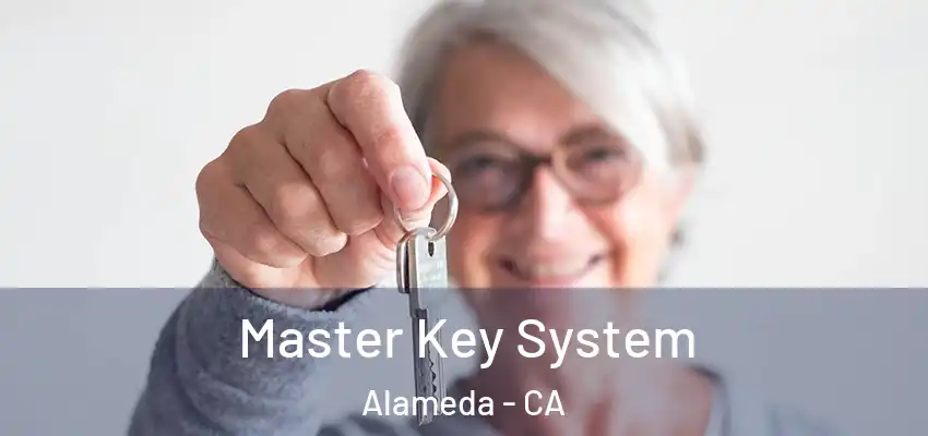  Master Key System Alameda - CA